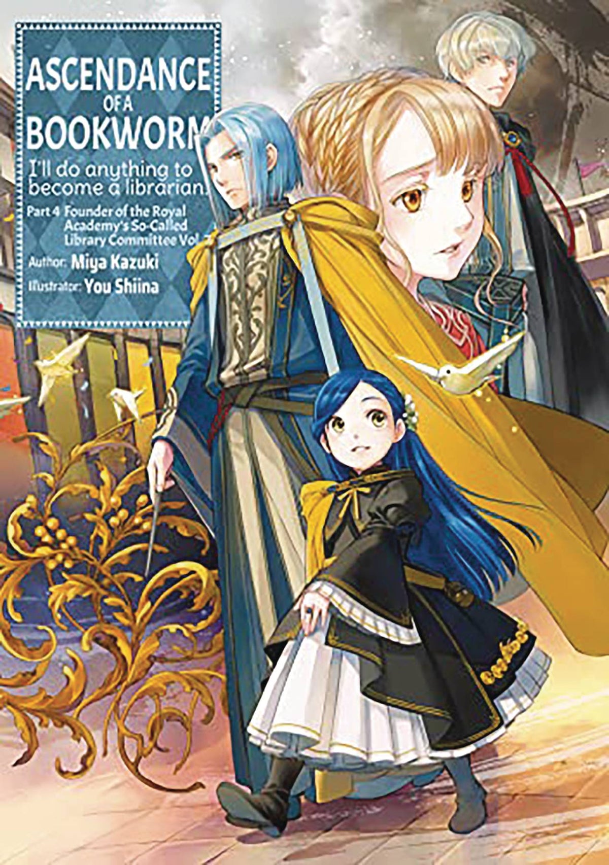 Ascendance Of A Bookworm L Novel Part 4 Vol 7