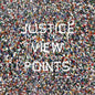 Justice - Viewpoints [UK]