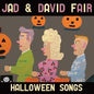 Jad Fair & David - Halloween Songs (Clear Vinyl, Orange, Black, Digital Download Card)