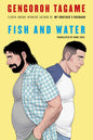 Fish and Water HC