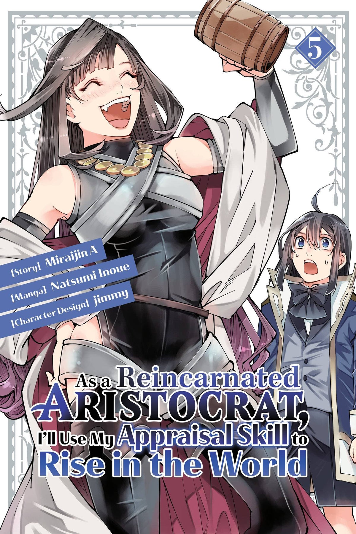 As A Reincarnated Aristocrat Use Appraisal Skill GN Vol 05 (