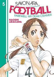 Sayonara Football GN Vol 05 Farewell My Dear Cramer