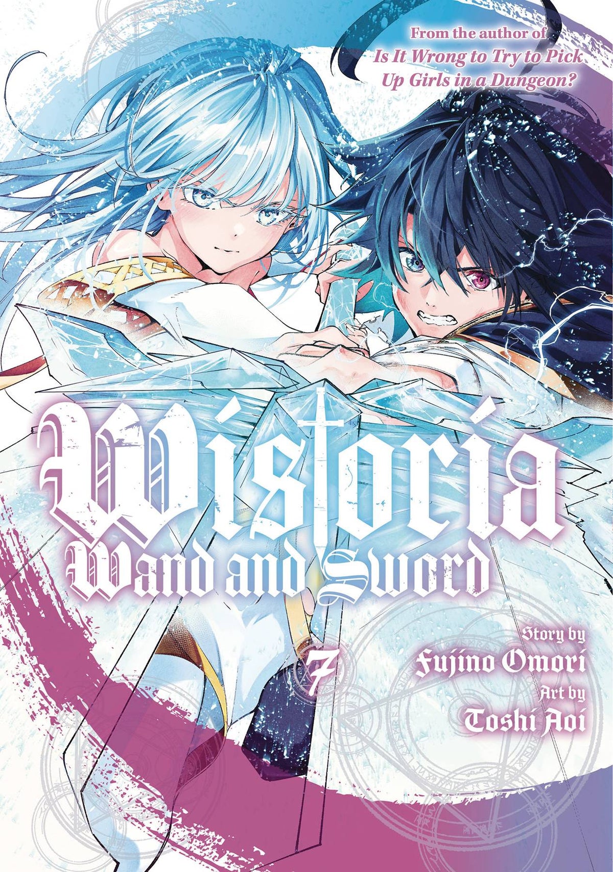 Wistoria Wand & Sword GN Vol 07