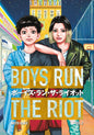 Boys Run The Riot GN Vol 02 (MR)