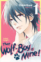 That Wolf Boy Is Mine Omnibus GN Vol 01 (Vol 1-2)
