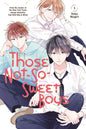 Those Not So Sweet Boys GN Vol 01