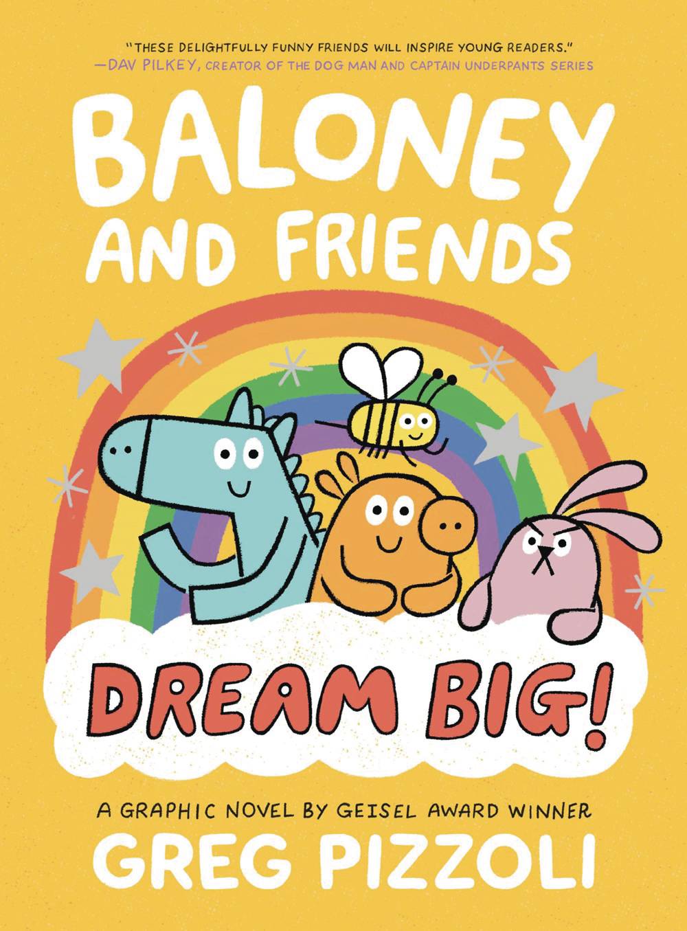 Baloney & Friends GN Dream Big