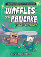Waffles & Pancake GN Vol 02 Flight Or Fright