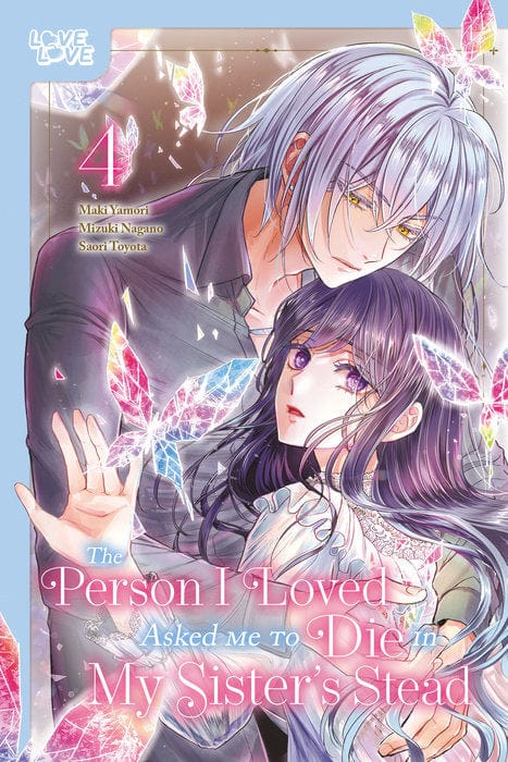 The Person I Loved Asked Me to Die in My Sister's Stead, Volume 4