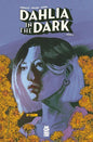 DAHLIA IN THE DARK #6 (OF 6) CVR B CHRIS SHEHAN VAR