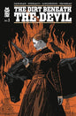 DIRT BENEATH THE DEVIL #1 (OF 4) CVR C MARK CHIARELLO VAR