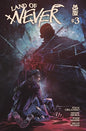LAND OF NEVER #3 (OF 6) (Release Date: 08/26/2026)