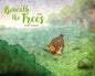Beneath Trees HC Vol 04 First Spring