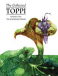 Collected Toppi HC Vol 01 Enchanted World