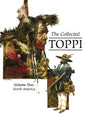Collected Toppi HC Vol 02 North America