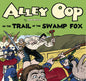 Alley Oop And Trail Of Swamp Fox TP