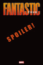 FANTASTIC FOUR #25 GIUSEPPE CAMUNCOLI SPOILER VARIANT