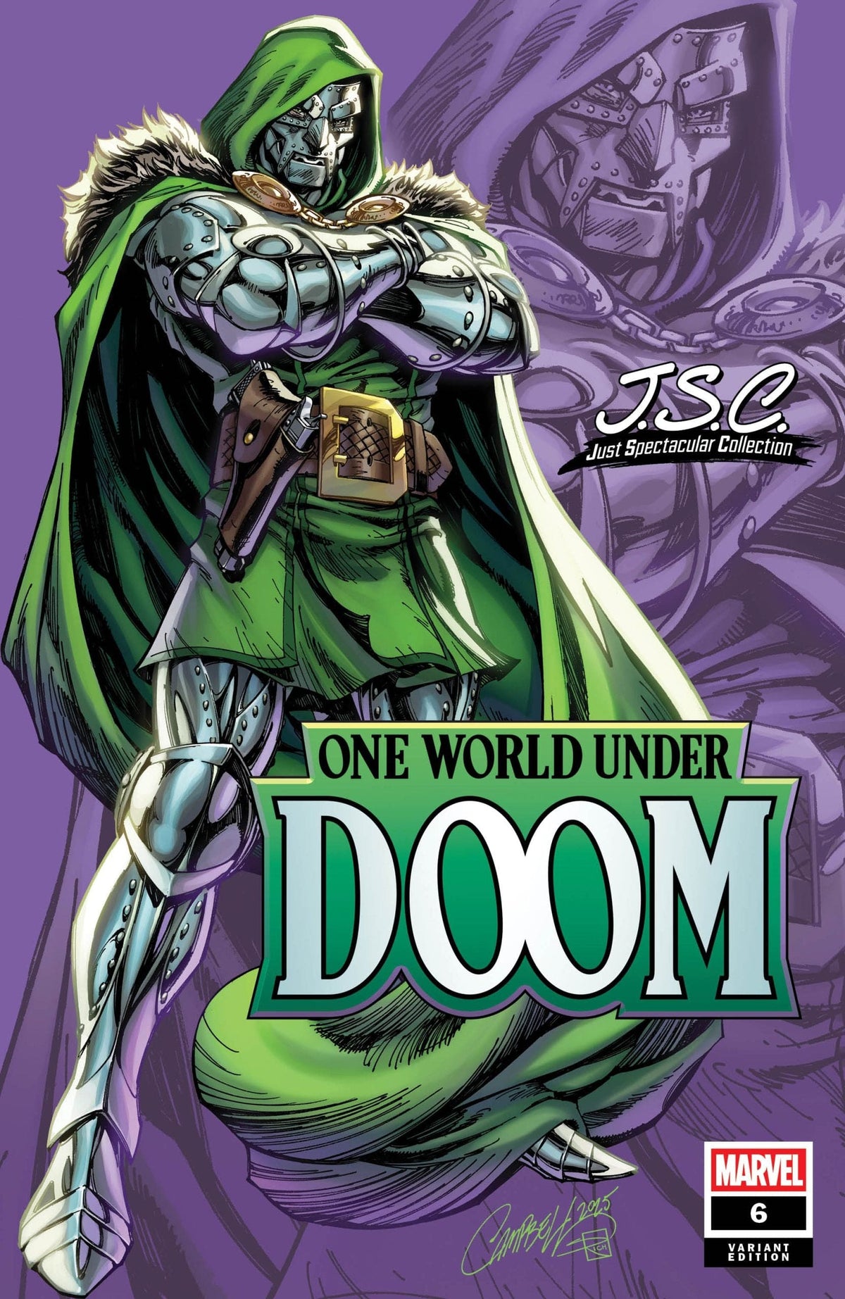 ONE WORLD UNDER DOOM #6 J. SCOTT CAMPBELL VARIANT
