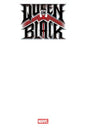 QUEEN IN BLACK #1 BLANK COVER VARIANT