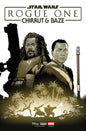 STAR WARS: ROGUE ONE - CHIRRUT & BAZE #1 (Release Date: 08/05/2026)