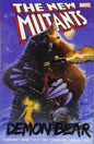 New Mutants TP Demon Bear