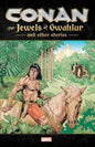 Conan TP Jewels Of Gwahlur And Other Stories