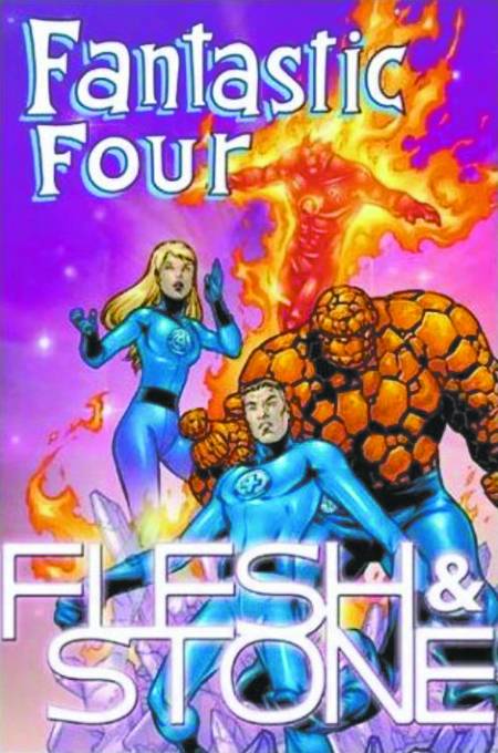 Fantastic Four Flesh & Stone TP