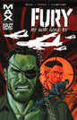 Fury Max TP Vol 02 My War Gone By (MR)