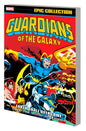 Guardians Of The Galaxy Epic Coll TP Earth Shall Overcome