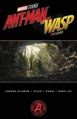 Marvels Ant-Man And Wasp Prelude TP