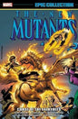 New Mutants Epic Collection TP End Of The Beginning