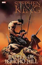 THE DARKTOWER: BATTLE OF JERICHO HILL HC