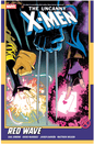 Uncanny X-Men by Gail Simone Vol. 1: Red Wave (Uncanny X-Men)