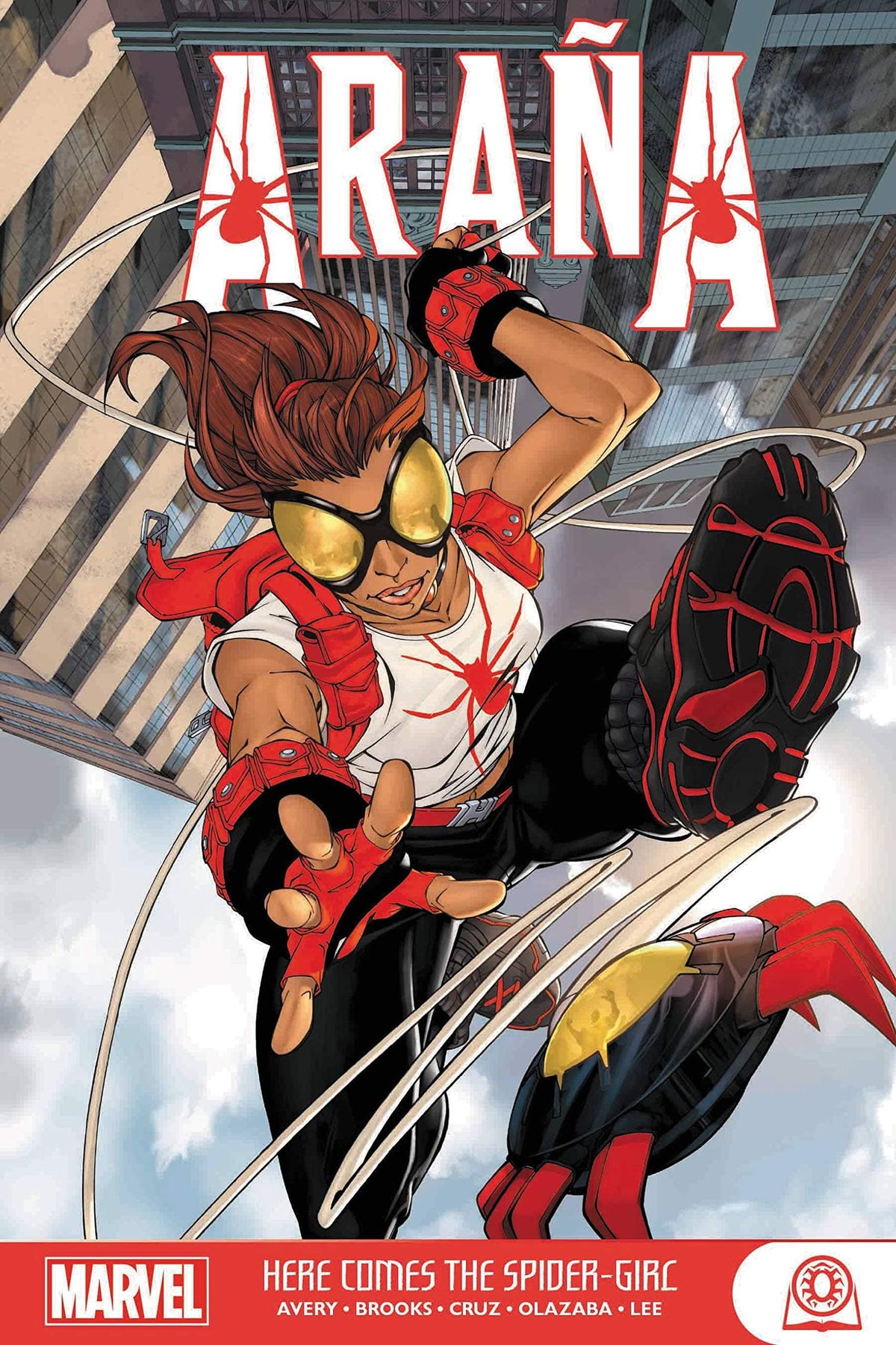 Arana Here Comes The Spider-Girl GN-Tp