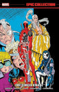 Deadpool Epic Collection TP Circle Chase