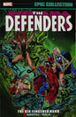 Defenders Epic Collection TP Six-Fingered Hand Saga