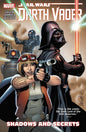 Star Wars Darth Vader TP Vol 02 Shadows And Secrets