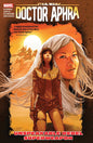 Star Wars Doctor Aphra TP Vol 06 Unspeakable Rebel Superweap