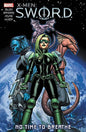 X-Men Sword TP No Time To Breathe New Ptg
