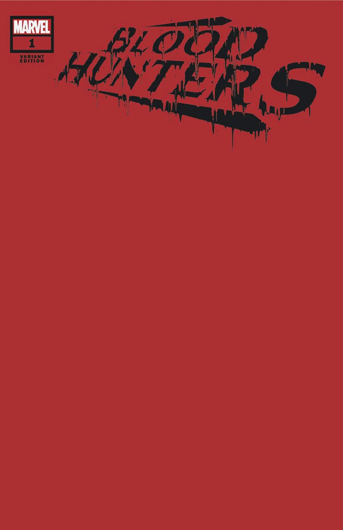 BLOOD HUNTERS #1 BLOOD RED VAR