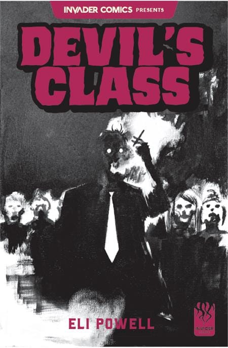 INVADER COMICS PRESENTS DEVILS CLASS #1 (ONE SHOT) CVR A ELI POWELL (Release Date: 09/23/2026)