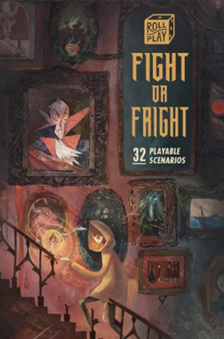 ROLL PLAY FIGHT OR FRIGHT TP 32 PLAYABLE SCENARIOS