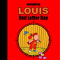 Louis - Red Letter Day HC New Ed