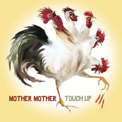 Mother Mother - Touch Up (Reissue)