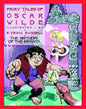 Fairy Tales Of Oscar Wilde HC Vol 03 New Ptg