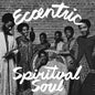 Various Artists - Eccentric Spiritual Soul (Various Artists)