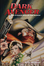 Dark Avenger Strange Saga Of The Shadow Sc