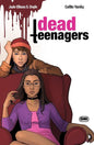 DEAD TEENAGERS #5 (OF 5) CVR C CAITLIN YARSKY VAR