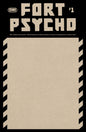 FORT PSYCHO #1 CVR E BLANK SKETCH VAR (Release Date: 08/05/2026)