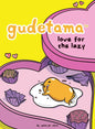 Gudetama: Love for the Lazy HC